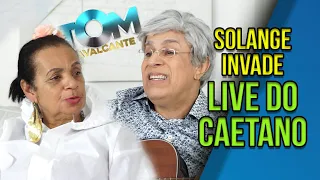 Solange invade Live de Caetano