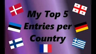 My Top 5 ESC Entries per Country | DENMARK - GREECE | 2000-2020