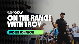 On the Range with Dustin Johnson