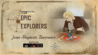 Epic Explorers: Jean-Baptiste Tavernier | Full Episode | World Explorers | Epic Digital Originals