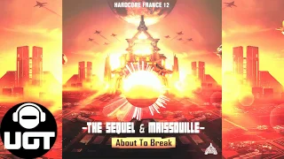 Maissouille & The Sequel - About to Break