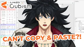 Can’t Copy & Paste Parameter Forms? ( LIVE2D Tutorial )