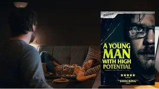 A YOUNG MAN WITH HIGH POTENTIAL Official Trailer (2019) FrightFest Presents