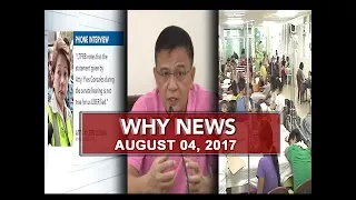 UNTV: Why News (August 04, 2017)