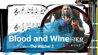 Blood and Wine | The Witcher 3 | Violin SHEET MUSIC [With Fingerings] [Level 4]