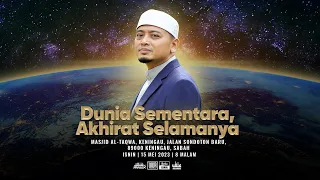 CERAMAH SABAH USTAZ WADI ANNUAR - [Dunia Sementara, Akhirat Selamanya] |  Ustaz Wadi Annuar