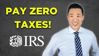 How to Pay ZERO TAXES to The IRS: Tax Loopholes You Can Use!