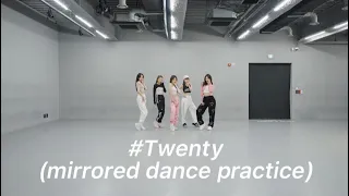 ITZY (있지) - #Twenty (mirrored dance practice)