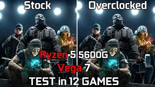 Ryzen 5 5600G Vega 7 Stock vs Overclocked - Test in 12 Games