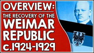 Overview: Weimar Republic recovery, 1924-1929