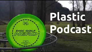 Disc Golf Nerd Plastic Podcast #8 - Building your Bag Beginner Tips and Advice