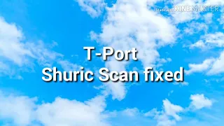 Tport Shuric scan fixed