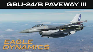 DCS: F-16C Viper | GBU-24A/B