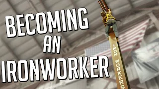 Getting into the Trades | EP 2: Ironworkers 397