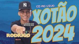 CD XOTÃO  RODRIGO SILVA AO VIVO 2024