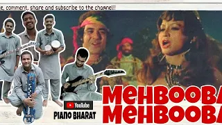 Mehbooba o mehbooba ! Cover by Piano Bharat | Sholay   #bulbultarang #bongo