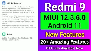Redmi 9 MIUI 12.5.6.0 Android 11 Update Features 😍 | Redmi 9 New Update | OTA Link
