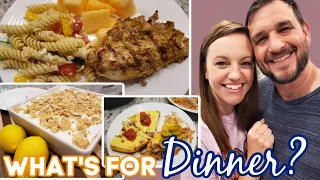 WHAT'S FOR DINNER? | EASY DINNER IDEAS | PLUS A DESSERT | NO. 56