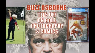 Side Jams #57: Buzz Osborne Tees Off On Golf, Photography, and Comic Books