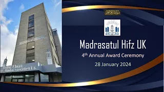 4th Annual Ceremony of Madrasatul-Hifz UK