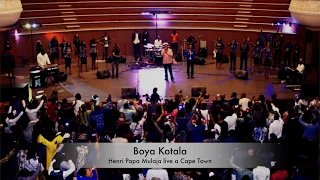 Henri Papa Mulaja feat Groupe Chœur D’alliance - Boya Kotala (live à Cape Town)