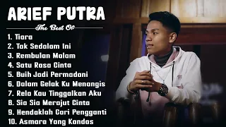 Arief Full Album Terbaru 2022 || Tiara, Tak Sedalam Ini, Rembulan Malam, Satu Rasa Cinta