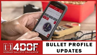 Hornady 4DOF Bullet Profile Updates