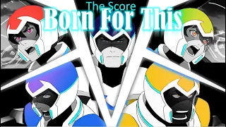 Born for This- Voltron Legendary Defender