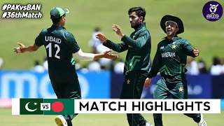 Pakistan vs Bangladesh Under 19 World Cup 2024 36th Match Highlights 2024 | PAK vs BAN Highlights