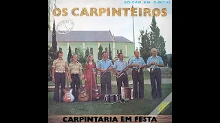 BANDINHA OS CARPINTEIROS - ''Carpintaria em Festa'' (Volume 1) [ 1978, LP Completo FULL STEREO HQ ]