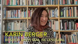 Besuch mich mal im Lesesaal ... Karin Berger