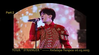 Antalya Tour Stranger 06.05.2023 (part 2)