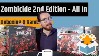 Zombicide 2nd Edition -  Unboxing & Rambling - Coffee, Knives & Zombies