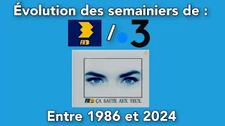 Évolution des semainiers de FR3/France 3 entre 1986 et 2024 ! (Au 6 Avril 2024.)