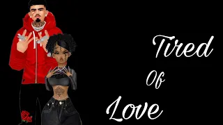 Tired of love 💔 | E1 S1| IMVU SERIES |