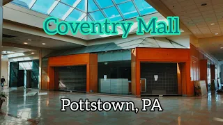 Dead Mall: The Final Days of Coventry Mall - Pottstown, PA (CLOSED)