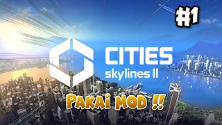 Cities Skylines 2 tapi pake mod Official !!