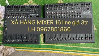 Test mixer relacart 16 line giá 3tr lên đường cho ae. Chất nhạc rất hay. Lh 0967851866