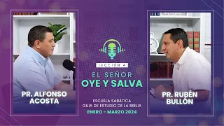 Lección 4: El Señor oye y salva | Pr. Rubén Bullón