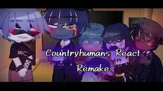 [ Countryhumans React | Remake {P.1} ]