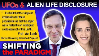 UFOs and ALIEN LIFE DISCLOSURE (Are They Here Already..?) - Professor Avi Loeb