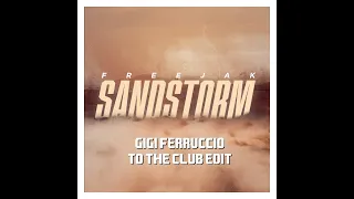 Sandstorm (Gigi Ferruccio Edit) - Darude **FREE DOWNLOAD**