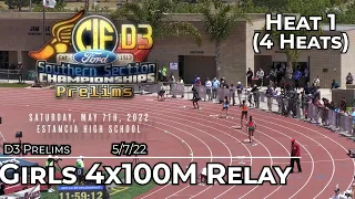 2022 TF - CIF-ss Prelims (D3) - 4x100 Meter Relay  (Girls, 4 Heats)