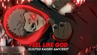 Feel Like God - Sukuna - Jujutsu Kaisen Season 2 [ Amv/Edit ]