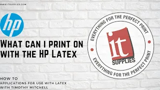 HP Applications - Medias to Use with HP Latex Printers