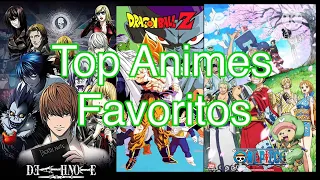 Top mis 5 animes favoritos