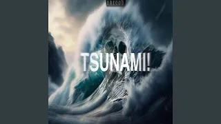 Tsunami! Phonk