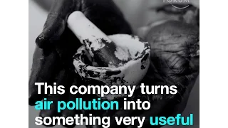 This company turns air pollution into something very useful