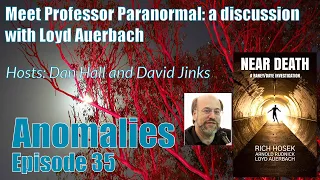 Meet Professor Paranormal: a discussion with Loyd Auerbach