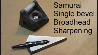 Samurai single bevel broadhead sharpening